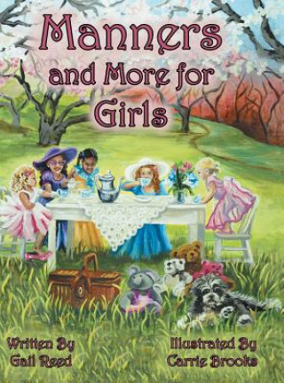 Carte Manners and More for Girls Gail Reed
