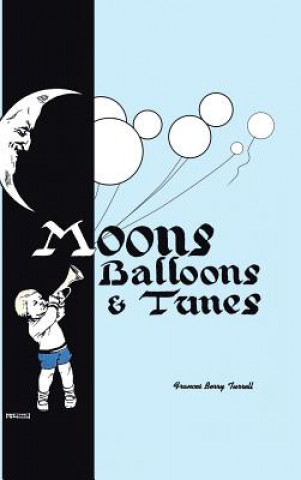 Carte Moons, Balloons and Tunes Frances Berry Turrell
