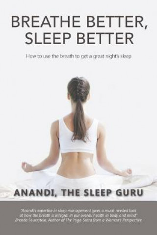 Kniha Breathe Better, Sleep Better Anandi