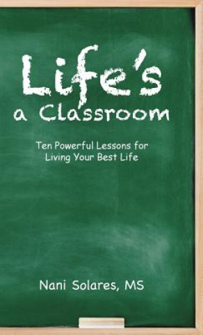 Libro Life's a Classroom MS Nani Solares