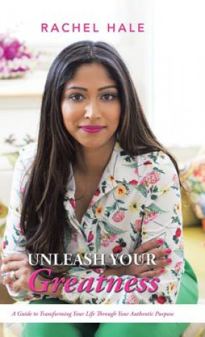 Boek Unleash Your Greatness Rachel Hale