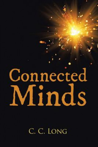 Könyv Connected Minds C. C. Long