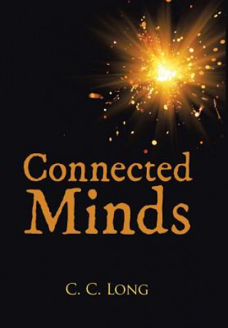 Kniha Connected Minds C. C. Long