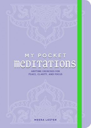 Knjiga My Pocket Meditations Meera Lester