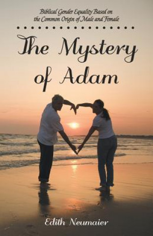 Kniha Mystery of Adam Edith Neumaier