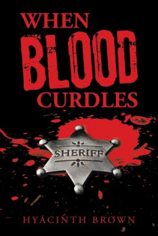Carte When Blood Curdles Hyacinth Brown