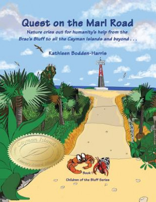 Kniha Quest on the Marl Road Kathleen Bodden-Harris