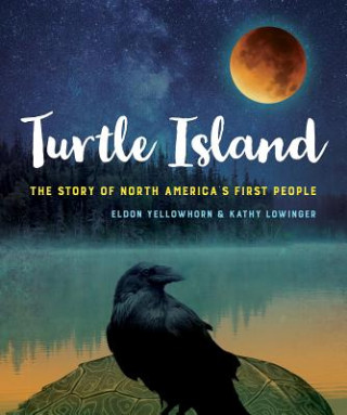 Kniha Turtle Island Yellowhorn