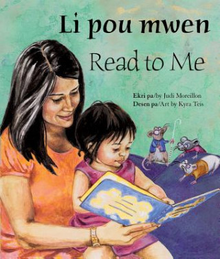 Livre Li Pou Mwen/Read To Me Judi Moreillon