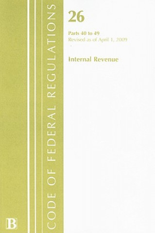 Kniha Internal Revenue, Parts 40 to 49 Internal Revenue Service