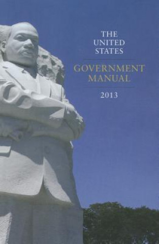 Kniha The United States Government Manual National Archives and Records Administra