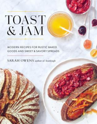 Книга Toast and Jam Sarah Owens