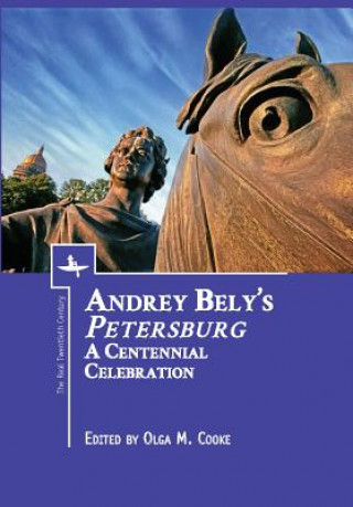 Книга Andrey Bely's "Petersburg Thomas R. Beyer