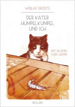 Könyv Der Kater Humpelkumpel und ich Wiglaf Droste