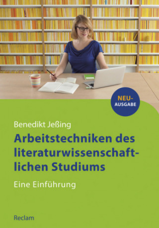 Carte Arbeitstechniken des literaturwissenschaftlichen Studiums Benedikt Jeßing