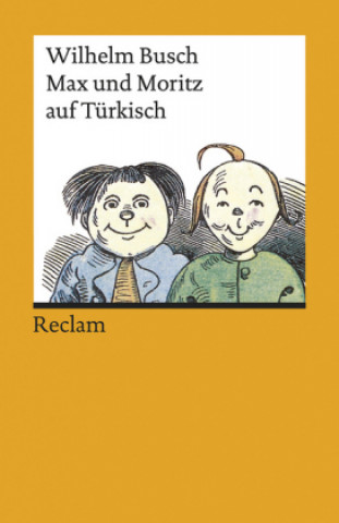 Книга Max und Moritz auf Türkisch Wilhelm Busch