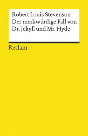 Kniha Der merkwürdige Fall von Dr. Jekyll und Mr. Hyde Robert Louis Stevenson