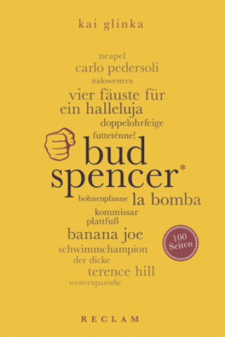 Kniha Bud Spencer. 100 Seiten Kai Glinka