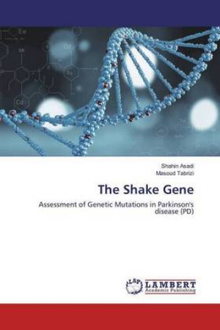 Buch The Shake Gene Shahin Asadi