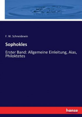 Kniha Sophokles F. W. Schneidewin
