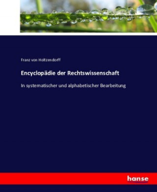 Carte Encyclopadie der Rechtswissenschaft Franz Von Holtzendorff