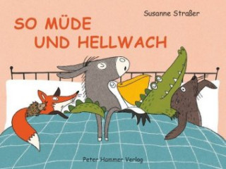 Könyv So müde und hellwach Susanne Straßer