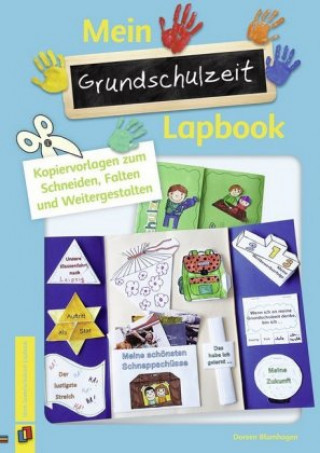Kniha Mein Grundschulzeit-Lapbook Doreen Blumhagen