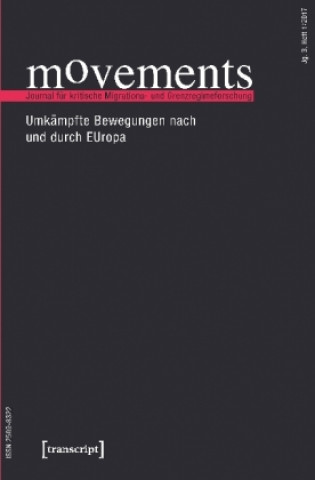 Könyv movements. Journal für kritische Migrations- und Grenzregimeforschung Mathias Fiedler