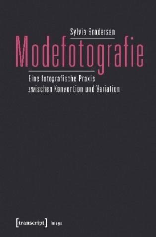 Könyv Modefotografie Sylvia Brodersen