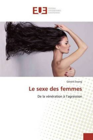 Carte Le sexe des femmes Gérard Zwang