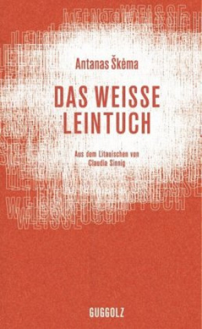 Книга Das weiße Leintuch Antanas skema