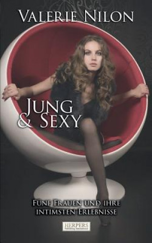 Buch Jung & Sexy Valerie Nilon