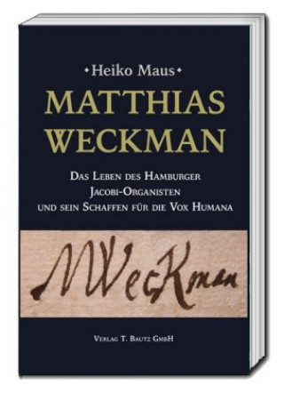 Kniha Matthias Weckman Heiko Maus