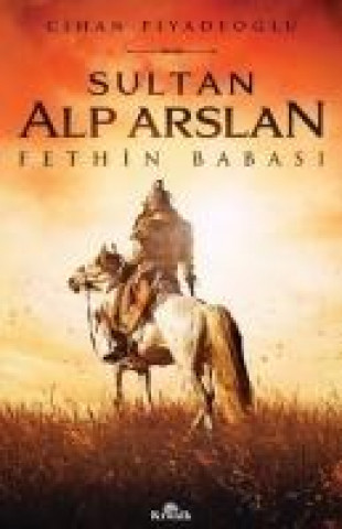 Buch Sultan Alp Arslan Cihan Piyadeoglu