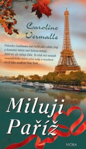 Book Miluji Paříž Caroline Vermalle