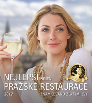 Kniha Nejlepší nejen pražské restaurace 2017 neuvedený autor
