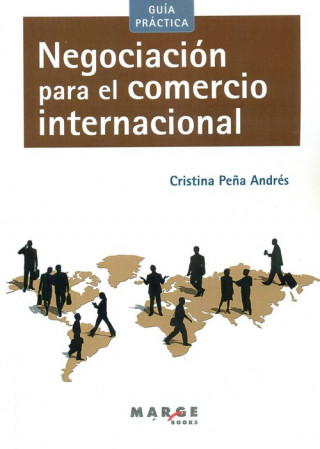 Книга Negociación para el comercio internacional CRISTINA PEÑA ANDRES