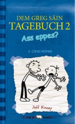 Kniha Ass eppes?. Gregs Tagebuch - Gibt's Probleme?, luxemburgisch Jeff Kinney