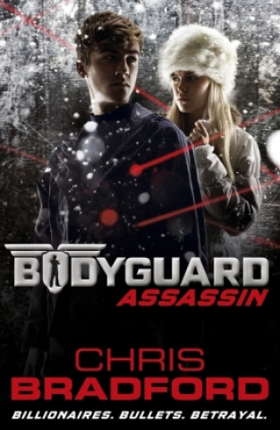 Kniha Bodyguard: Assassin (Book 5) Chris Bradford
