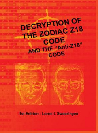 Kniha Decryption of the Zodiac Z18 Code Loren L Swearingen