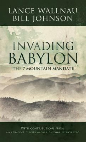 Carte Invading Babylon Lance Wallnau