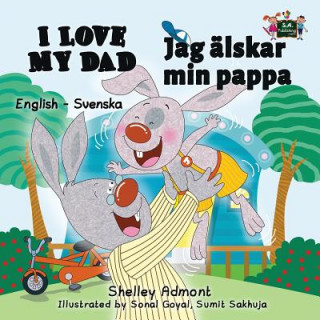 Książka I Love My Dad Shelley Admont