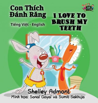 Könyv I Love to Brush My Teeth Shelley Admont