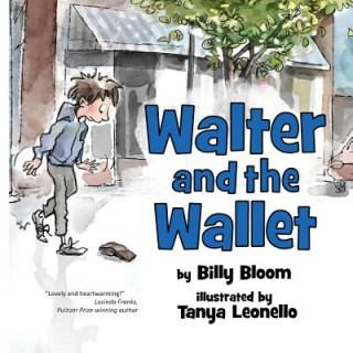 Knjiga Walter and the Wallet Billy Bloom