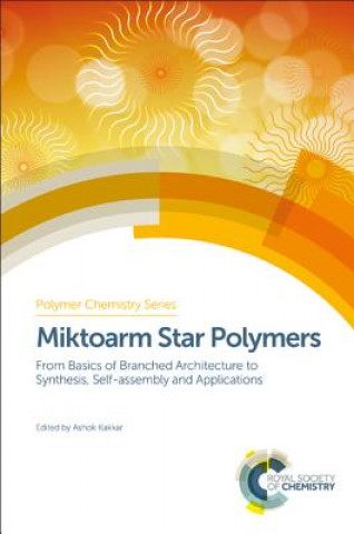 Könyv Miktoarm Star Polymers Haifei Zhang