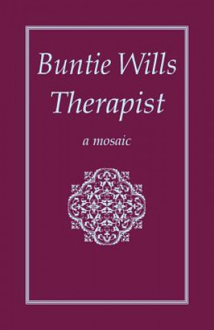 Kniha Buntie Wills Therapist The Book Group