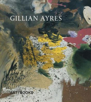Kniha Gillian Ayres Andrew Marr