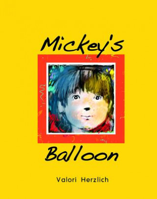 Książka MICKEYS BALLOON Valori Herzlich