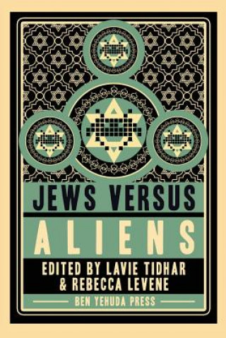Kniha Jews vs Aliens Rebecca Levene