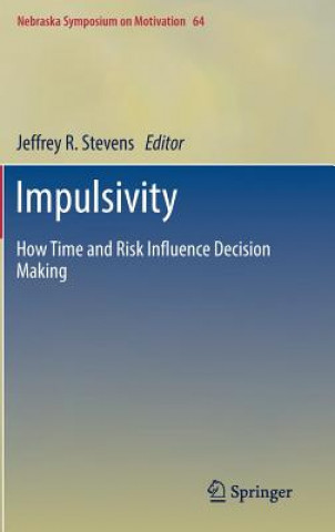 Knjiga Impulsivity Jeffrey R. Stevens